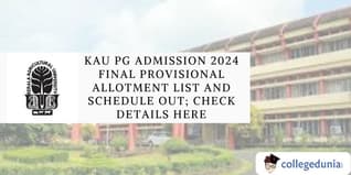 KAU PG Admission 2024 Final Provisional Allotment List Out; Check Admission Schedule Here